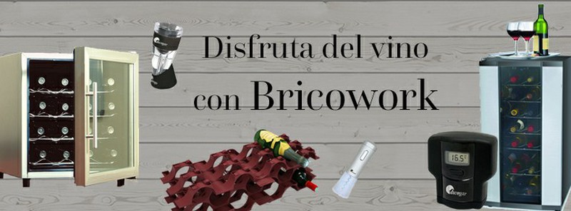 Enjoy wine with Bricowork.com